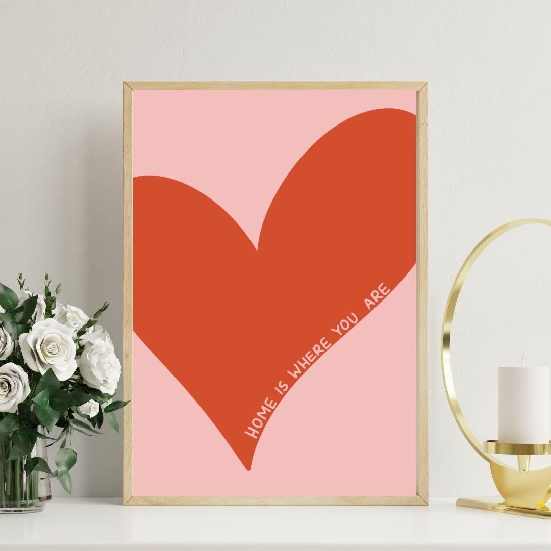 Home is where you are | Colourful Art Print