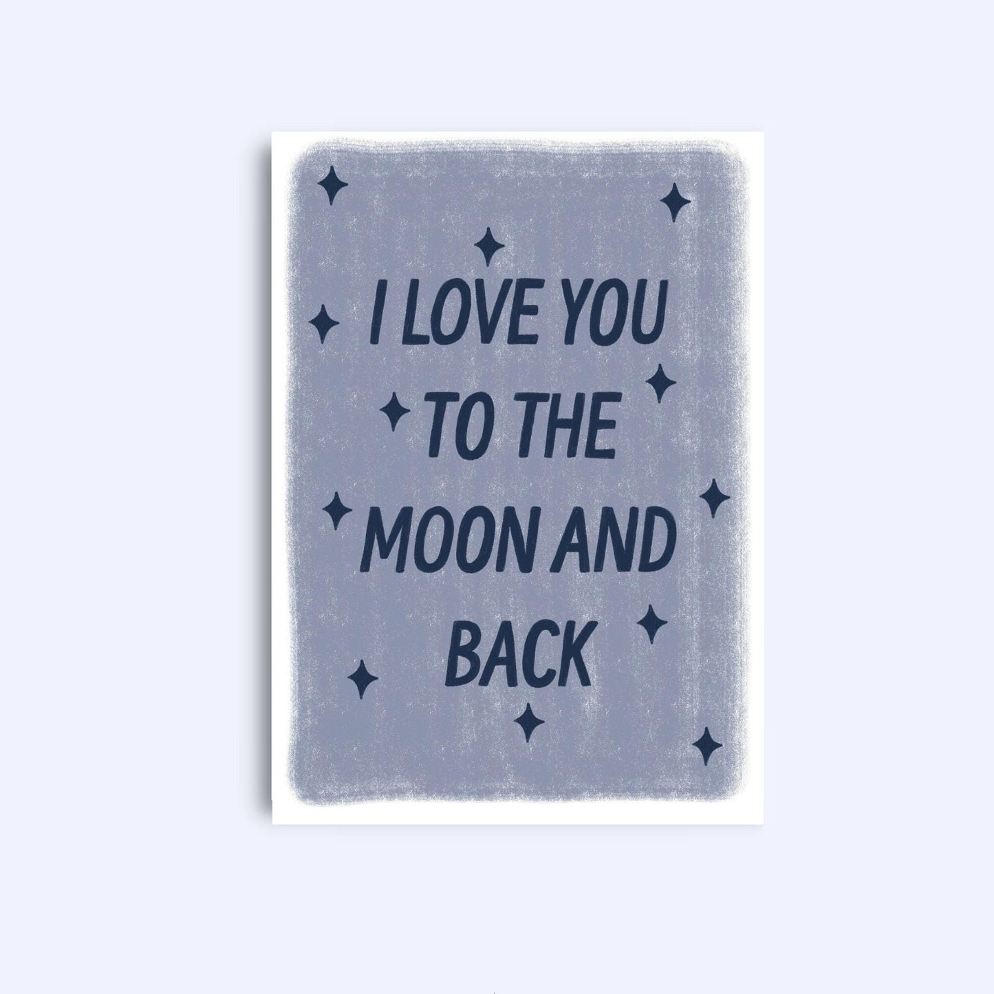 I love you to the moon and back | A6 Greeting Card With Envelope | For him, her | Boyfriend, girlfriend, friend, wife, husband, sister, mum