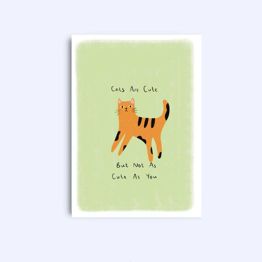 Cats are cute | A6 Greeting Card With Envelope | For him, her | Boyfriend, girlfriend, friend, wife, husband