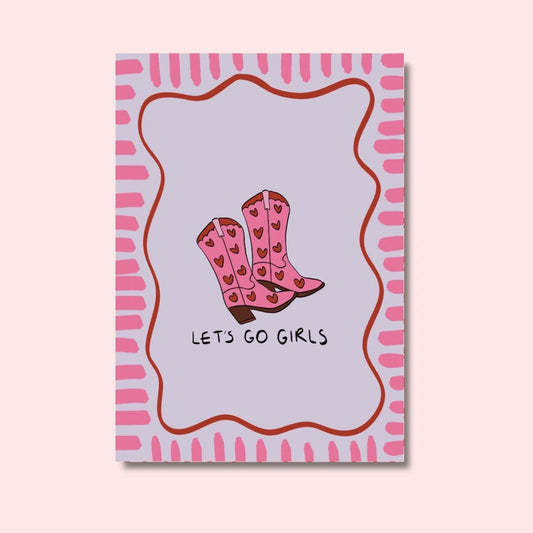 Let’s go girls | A4 Art Print