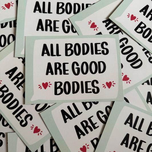 All Bodies Are Good Bodies