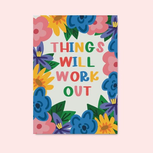Things will work out | A4 Art Print
