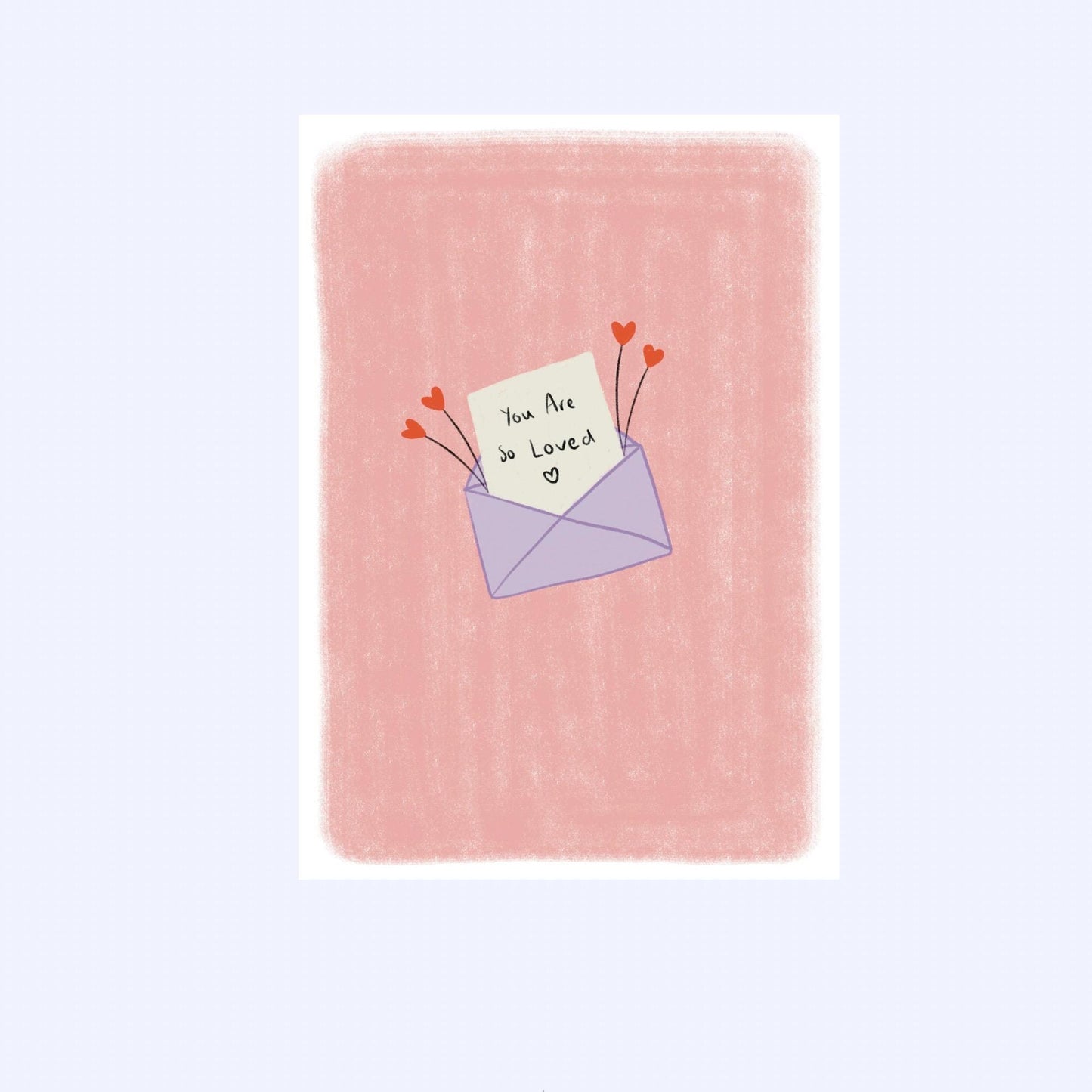You Are So Loved Greeting Card: A6 Card with Kraft Envelope