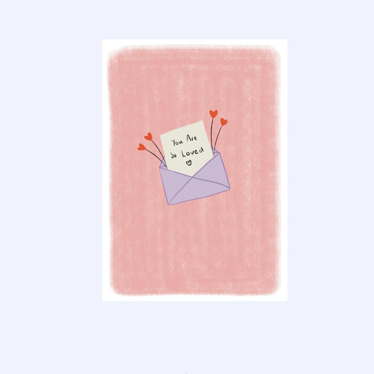 You Are So Loved Greeting Card: A6 Card with Kraft Envelope