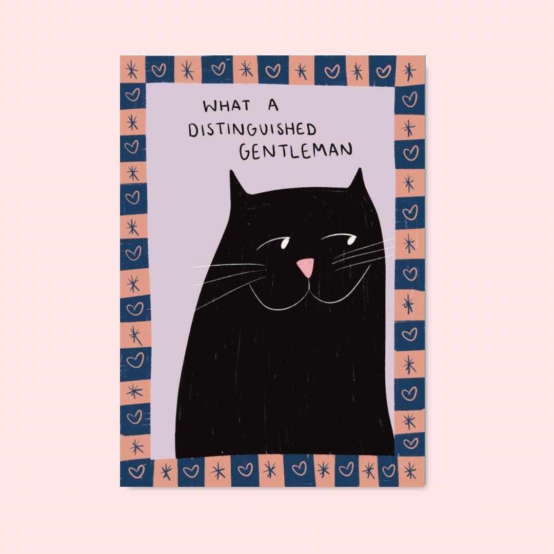 What a distinguished gentleman | A4 Art Print