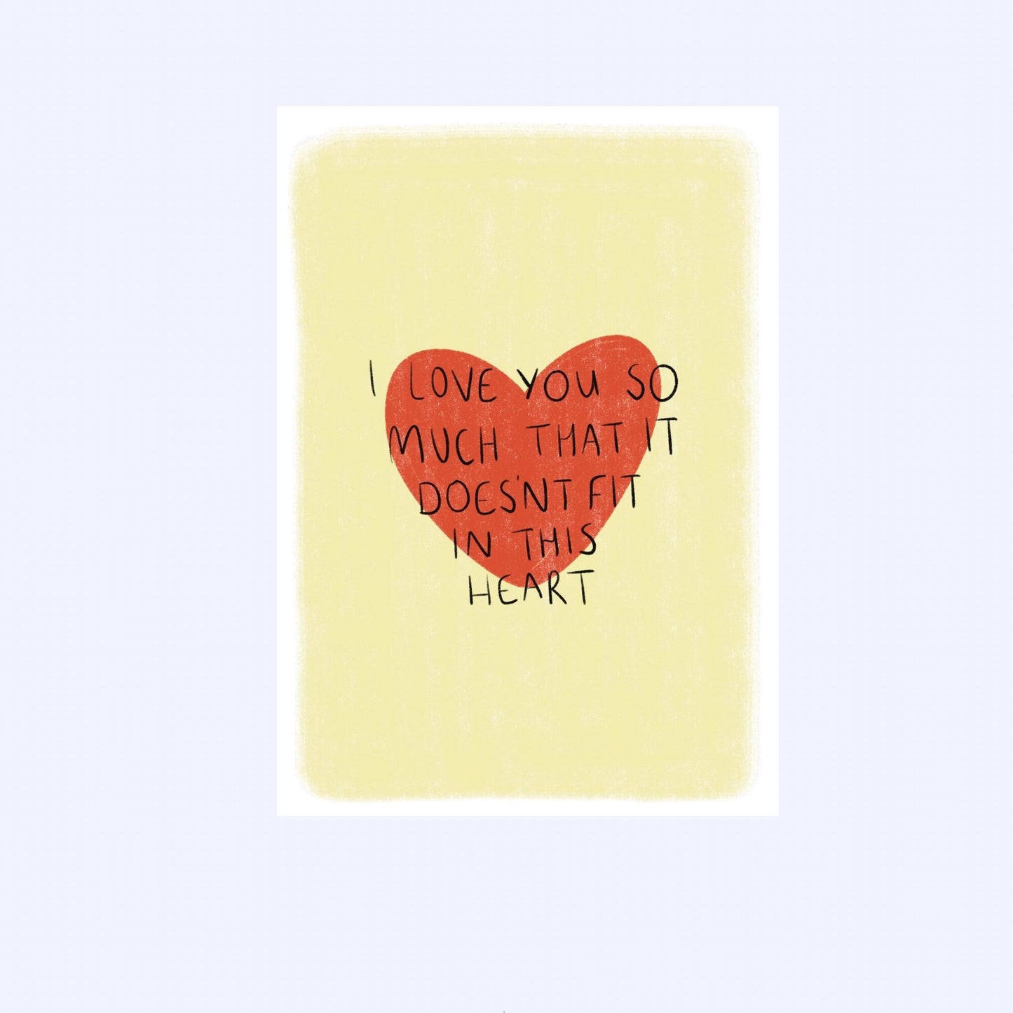 I Love You So Much Greeting Card - A6 Card With Kraft Envelope