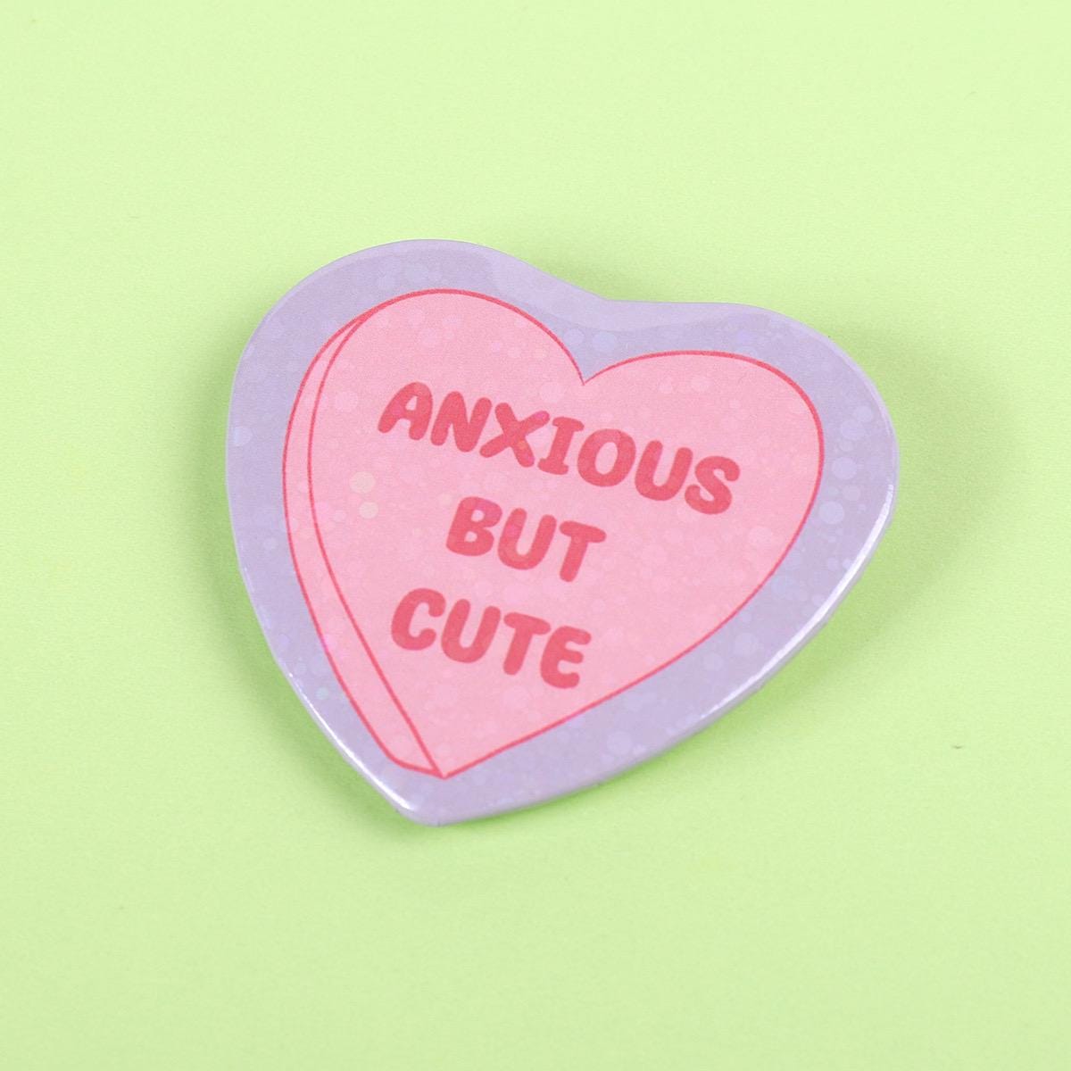Anxious but cute | Love heart glitter pin badge