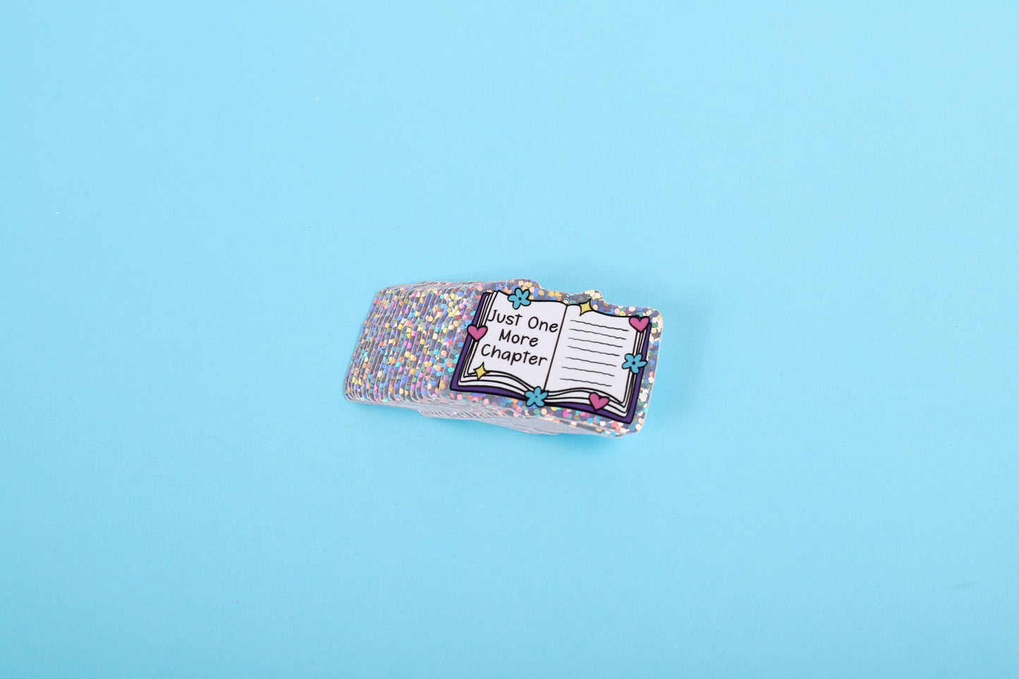 Just one more chapter | Small Glitter Sticker