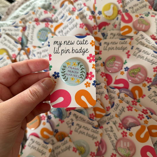 Mental health matters | Pin button badge